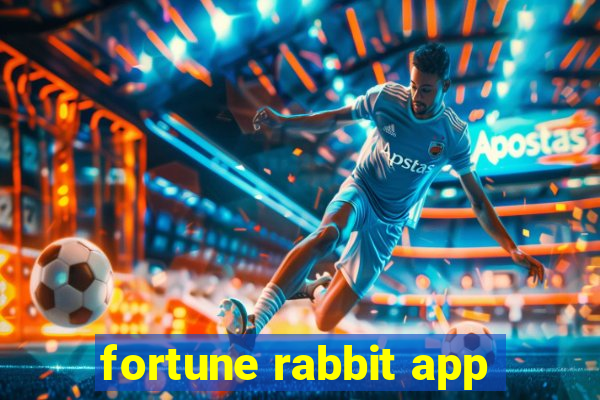 fortune rabbit app